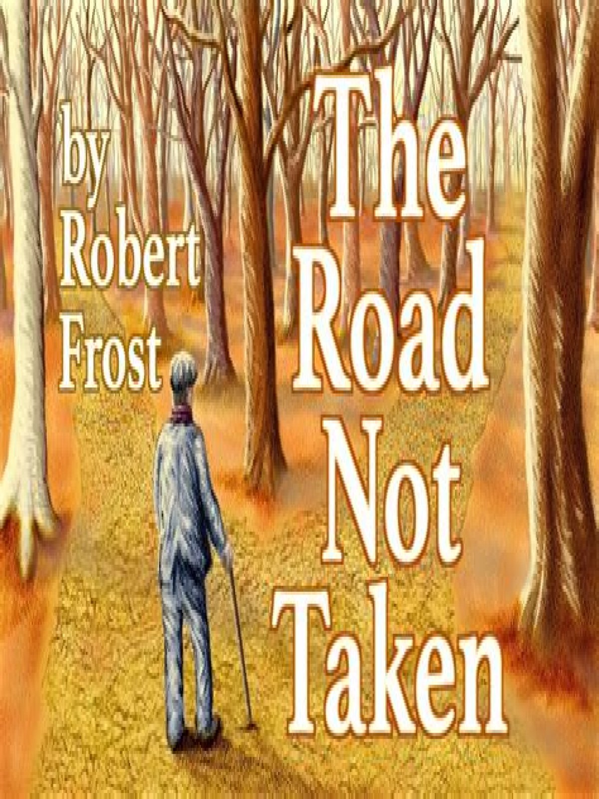 What is the tone of Robert Frost The Road Not Taken